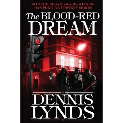 The Blood-Red Dream: #8 in the Edgar Award-winning Dan Fortune mystery series