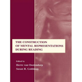 The Construction of Mental Representations During Reading