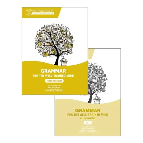 Yellow Bundle for the Repeat Buyer: Includes Grammar for the Well-Trained Mind Yellow Workbook and Key