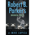 Robert B. Parker's Broken Trust