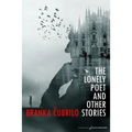 The Lonely Poet and Other Stories