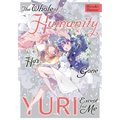 The Whole of Humanity Has Gone Yuri Except for Me