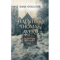 Haunting Thomas Avery: A Christmas Kinda Carol