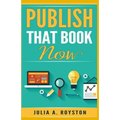 Publish that Book Now