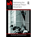 Rethinking the American Prison Movement
