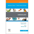 Cardiology, an Issue of Veterinary Clinics of North America: Exotic Animal Practice: Volume 25-2