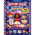 4th of July Activity Book for kids & teens: Puzzles - Mazes - Word Searches - Games & More!