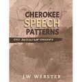 Cherokee Speech Patterns