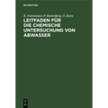 Leitfaden Für Die Chemische Untersuchung Von Abwasser