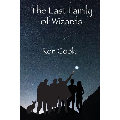 The Last Family of Wizards