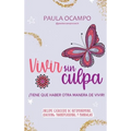Vivir Sin Culpa
