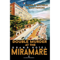 Double Murder at the Grand Hotel Miramare: An Inspector Berté Investigation