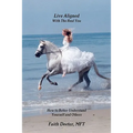 Live Aligned: How to Better Understand Yourself and Others
