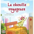 The Traveling Caterpillar (French Children's Book)
