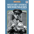 Military Animal Messengers