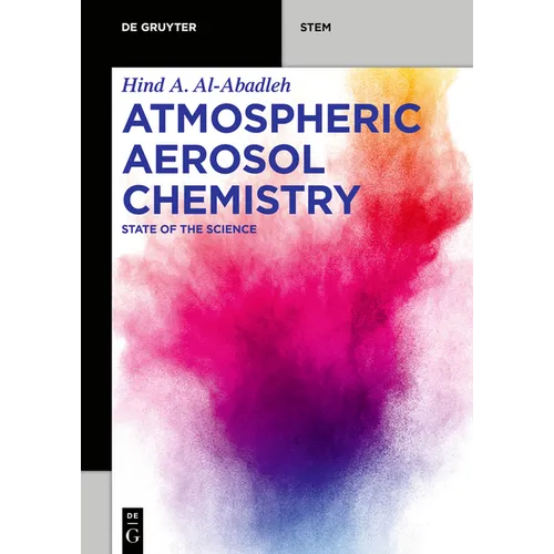 Atmospheric Aerosol Chemistry: State of the Science