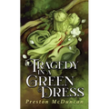 Tragedy in a Green Dress