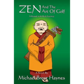 Zen and the Art of Golf