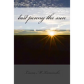 last penny the sun: poems