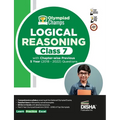 Olympiad Champs Logical Reasoning Class 7 with Chapter-wise Previous 5 Year (2018 - 2022) Questions Complete Prep Guide with Theory, PYQs, Past & Prac