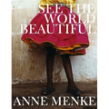 See the World Beautiful
