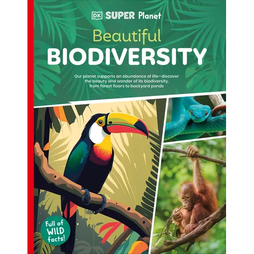 DK Super Planet Beautiful Biodiversity