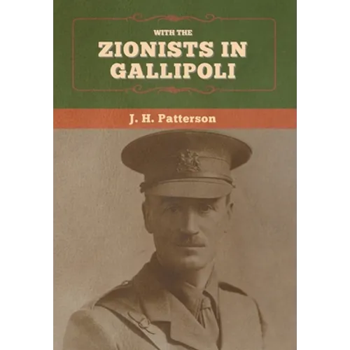 With the Zionists in Gallipoli