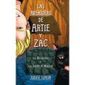 Las Aventuras de Artie Y Zac: La Hechicera Y La Fuente de Magia