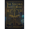 The Sword and the Sophomore