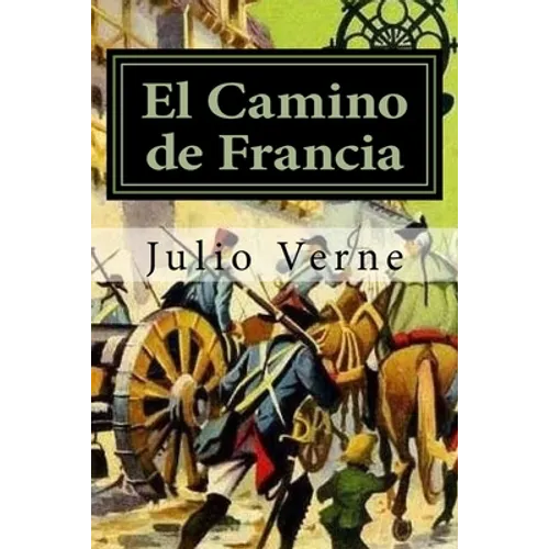 El Camino de Francia