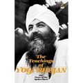 The Teachings of Yogi Bhajan: The Power of the Spoken Word