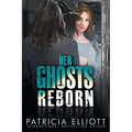 Her Ghosts Reborn