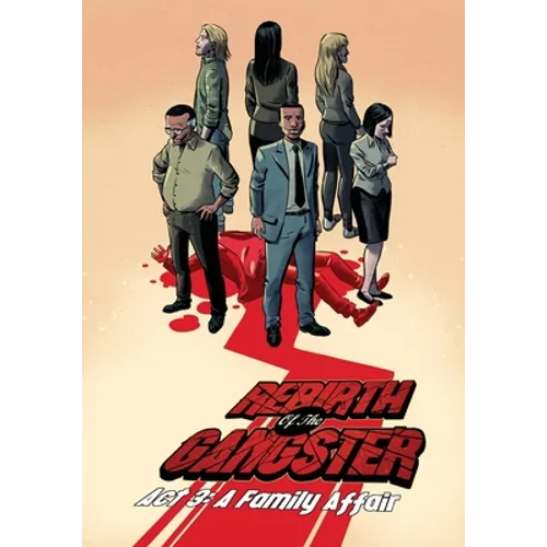 Rebirth of the Gangster Act 3: A Family Affair