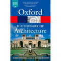 The Oxford Dictionary of Architecture
