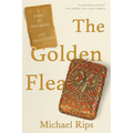 Golden Flea: A Story of Obsession and Collecting