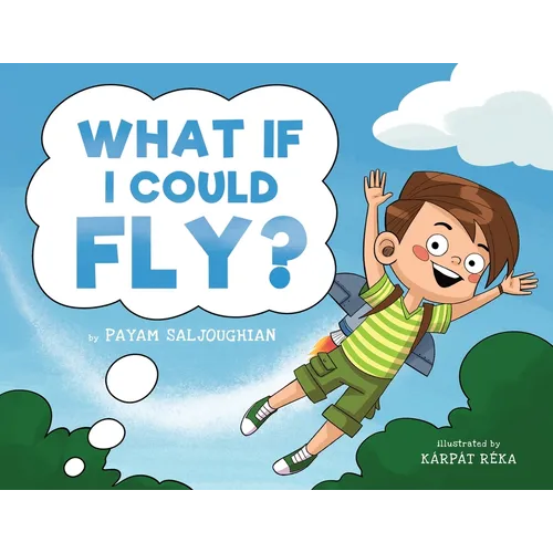 What If I Could Fly?