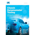 Chassis Dynamometer Testing: Addressing the Challenges of New Global Legislation (Wltp and Rde)