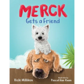 Merck Gets a Friend: A Children's Book about Friendship and Sharing