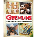 Gremlins: The Official Cookbook