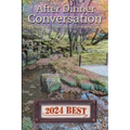 After Dinner Conversation - Best Of 2024