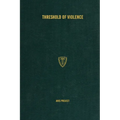 Threshold of Violence