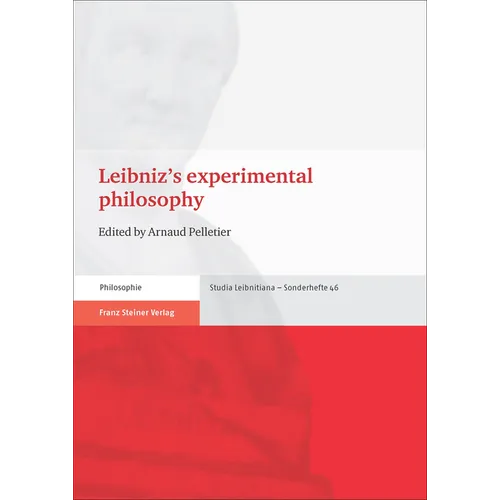 Leibniz's Experimental Philosophy