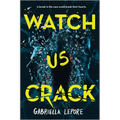 Watch Us Crack