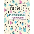 Variety Puzzles book for adults: Puzzle Activity Book for Adults, 140+ Large Print Mixed Puzzles - Word search, Sudoku, Cryptograms, Word Scramble