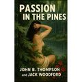 Passion in the Pines