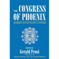 The Congress of Phoenix: Rethinking Atlantic Security and Economics