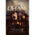 The Chase: One Woman's Journey Through Darkness, Demons, and Divine Rescue