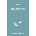 Darul permisivității (Romanian)