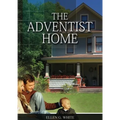 The Adventist Home: (Country living counsels, messages to young people, letters to young lovers and how a Christian Family should live.)
