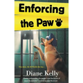 Enforcing the Paw: A Paw Enforcement Novel